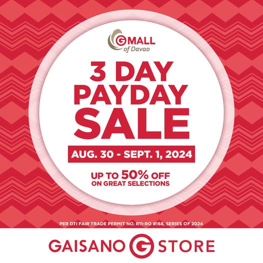 Gaisano Store’s 3-Day Payday SALE!