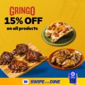 Enjoy 15% OFF at Gringo with #DotheSuperSwipe!