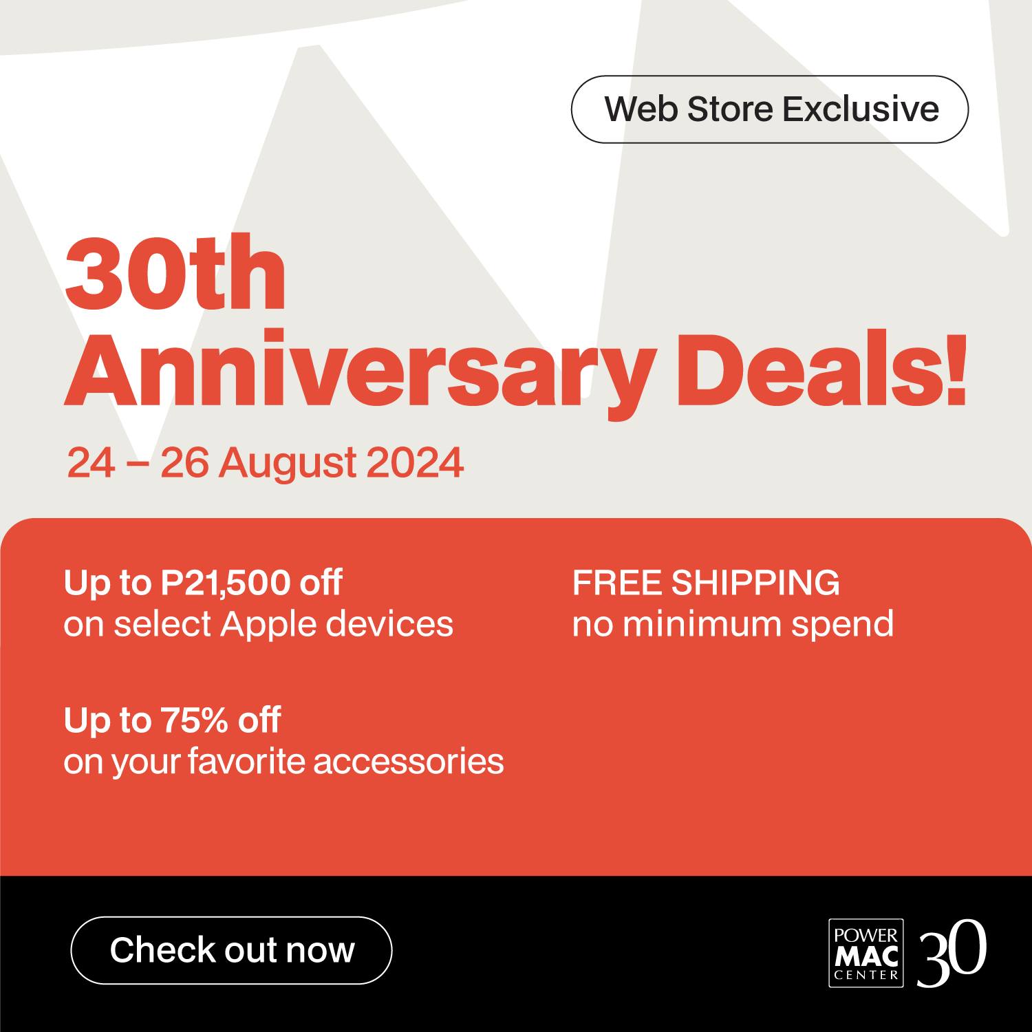 Up to 75% OFF: Celebrate Power Mac Center’s 30th Anniversary with Unbeatable Deals!