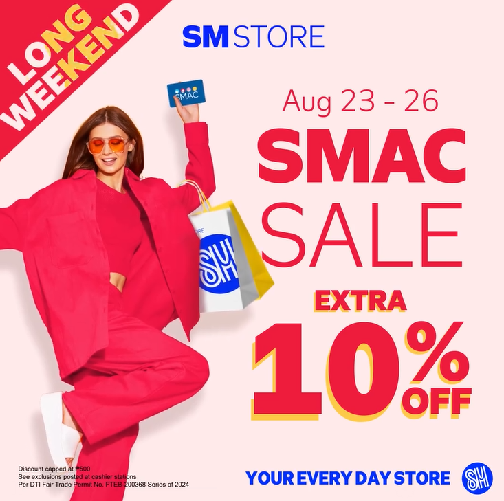 SM Long Weekend Sale - Extra 10% OFF for SMAC Members – Shop Now!